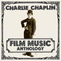 the album cover for Charlie Chaplin - Charlie Chaplin Film Music Anthology