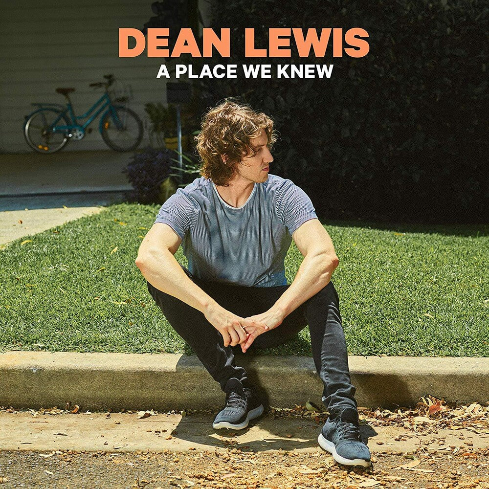 the album cover for Dean Lewis - A Place We Knew [Import]