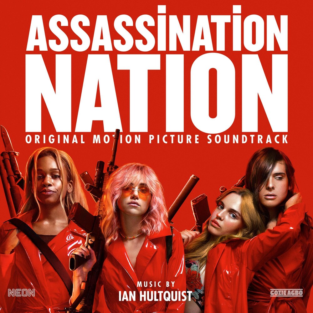 the album cover for Hultquist, Ian - Assassination Nation (Original Motion Picture Soundtrack)