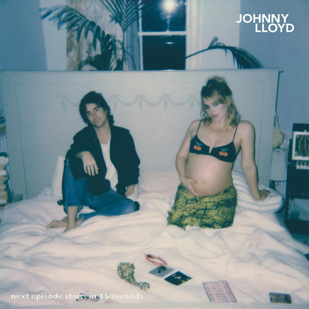 the album cover for Johnny Lloyd - Next Episode Starts In 15 Seconds