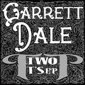 the album cover for Garrett Dale - Two Ts