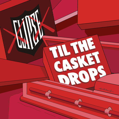 the album cover for Clipse - Til The Casket Drops