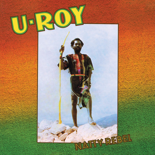 the album cover for U Roy - Natty Rebel