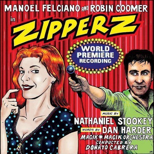 the album cover for Felciano, Manoel / Coomer, Robin - Zipperz (world Premiere Recording)