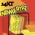 the album cover for 14kt - Nowalataz