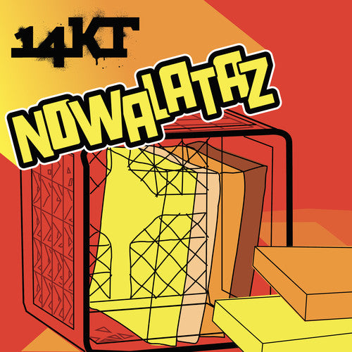 the album cover for 14kt - Nowalataz