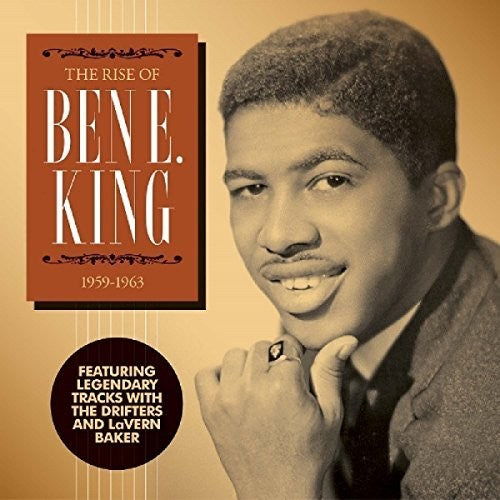 the album cover for Ben King E - Rise Of Ben E. King: 1959-1963