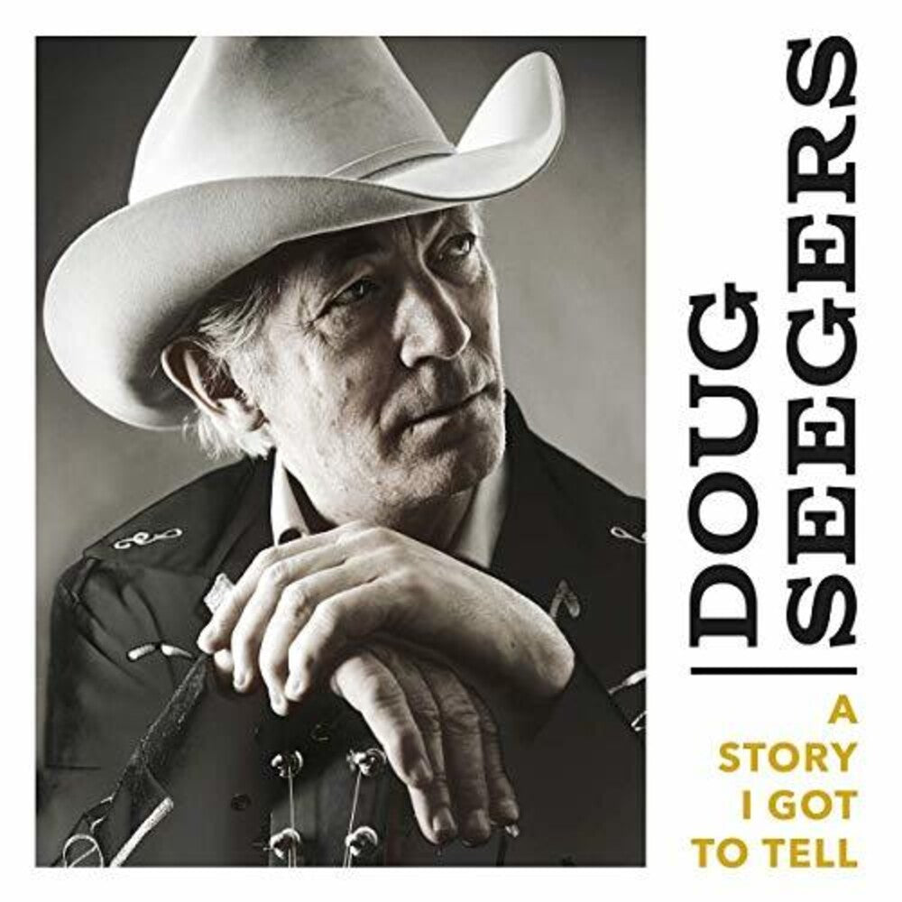 the album cover for Doug Seegers - Story I Got To Tell