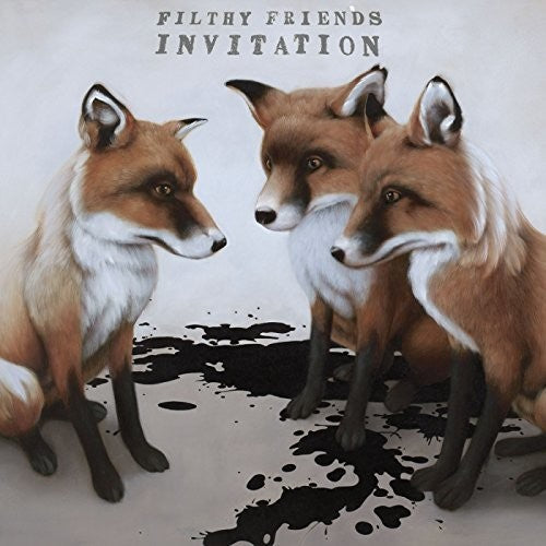 the album cover for Filthy Friends - Invitation