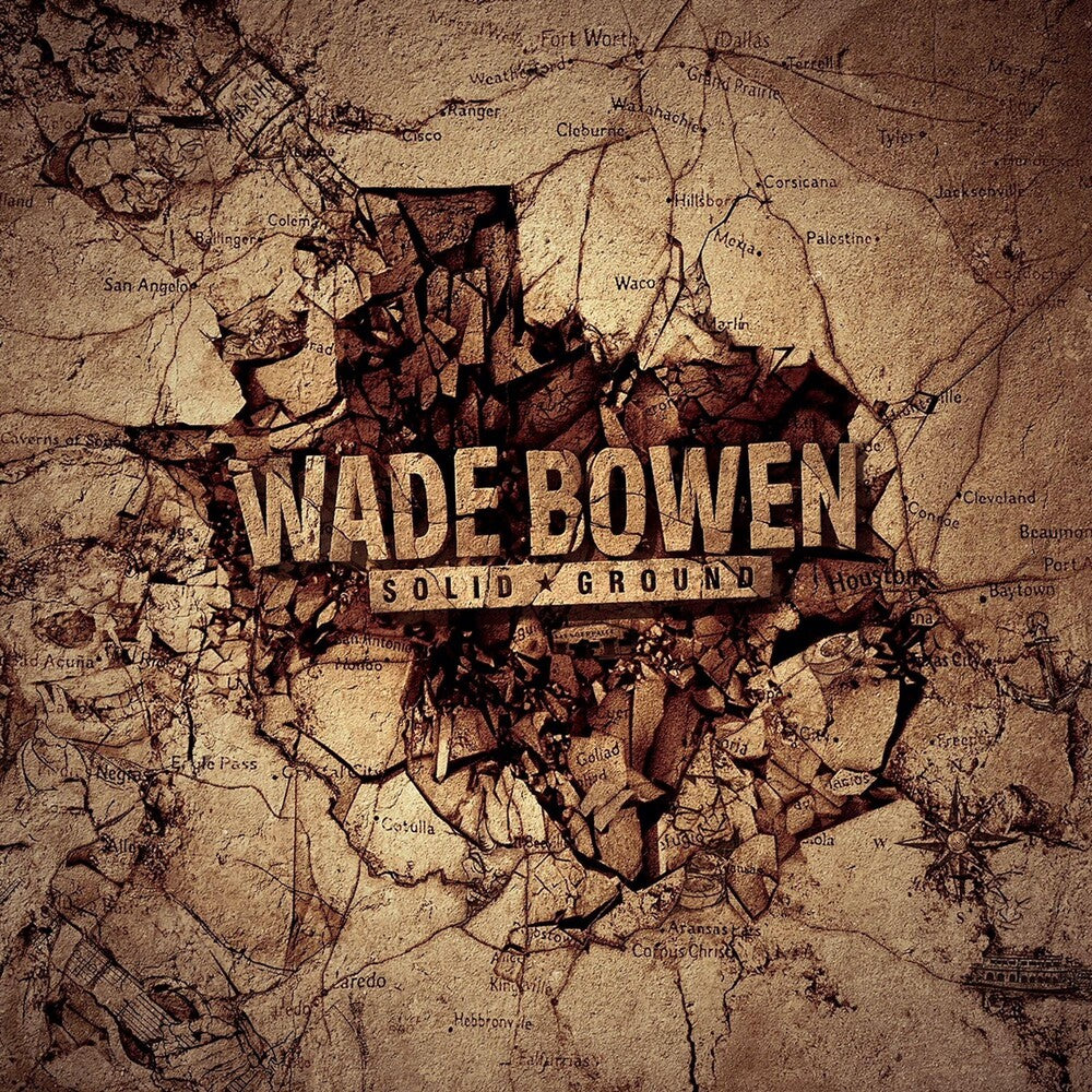 the album cover for Wade Bowen - Solid Ground