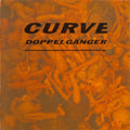 the album cover for Curve - Doppelganger