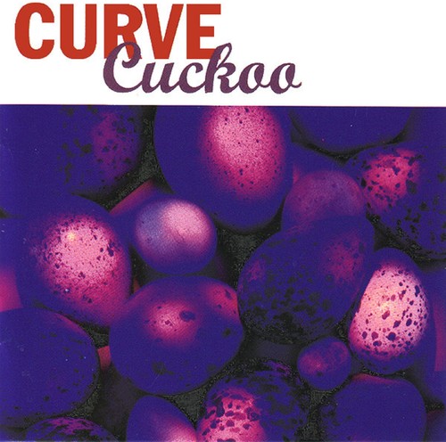 the album cover for Curve - Cuckoo