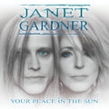 the album cover for Janet Gardner - Your Place In The Sun