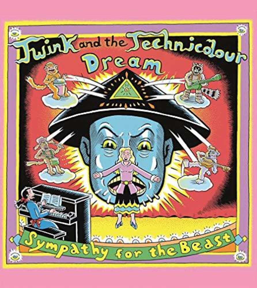the album cover for Twink / Technicolour Dream - Sympathy for the Beast