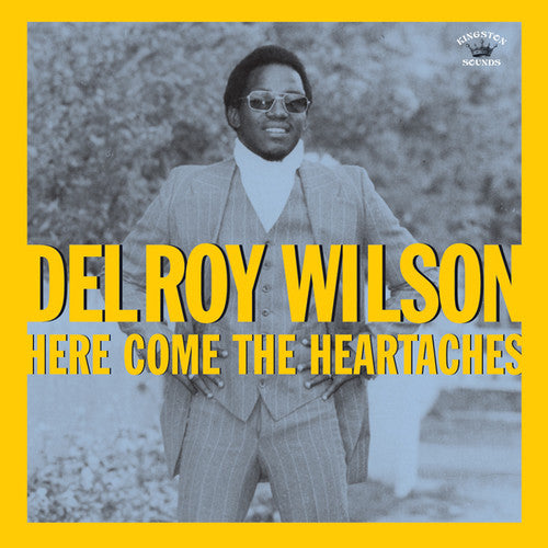 the album cover for Delroy Wilson - Here Comes The Heartaches