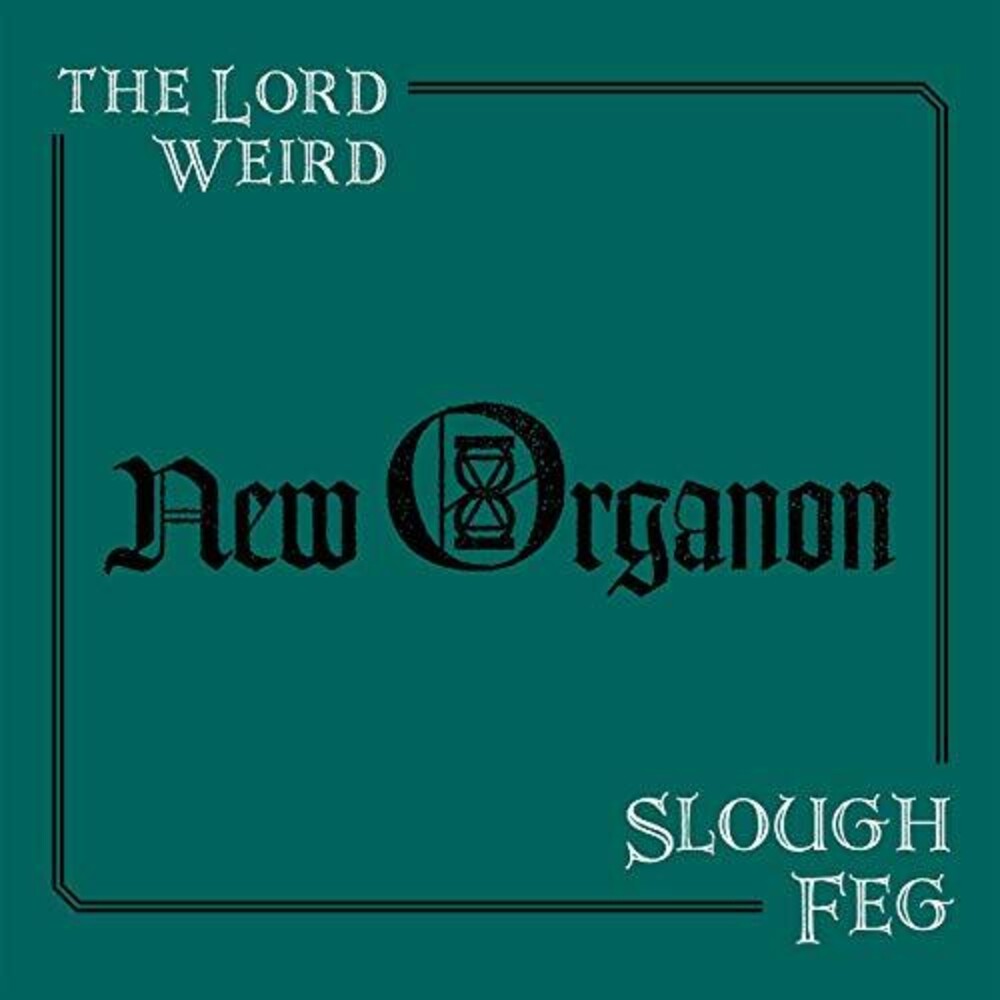 the album cover for Lord Weird Slough Feg - New Organon