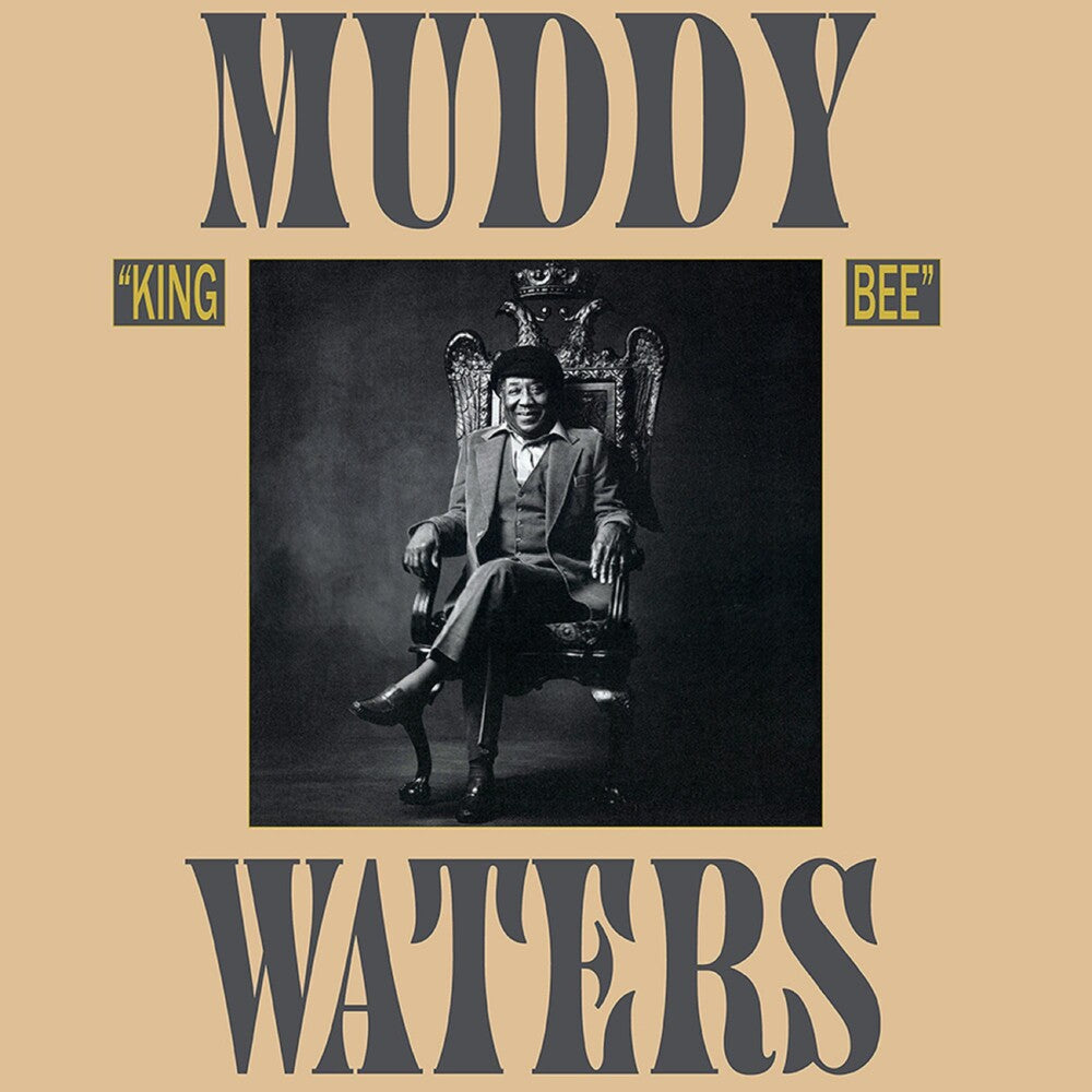 the album cover for Muddy Waters - King Bee (Audp) (Gate) (Gol) [Limited Edition] [180 Gram] (Aniv)