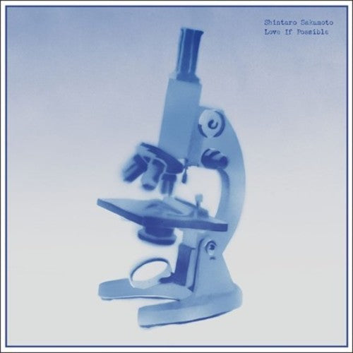 the album cover for Shintaro Sakamoto - Love If Possible