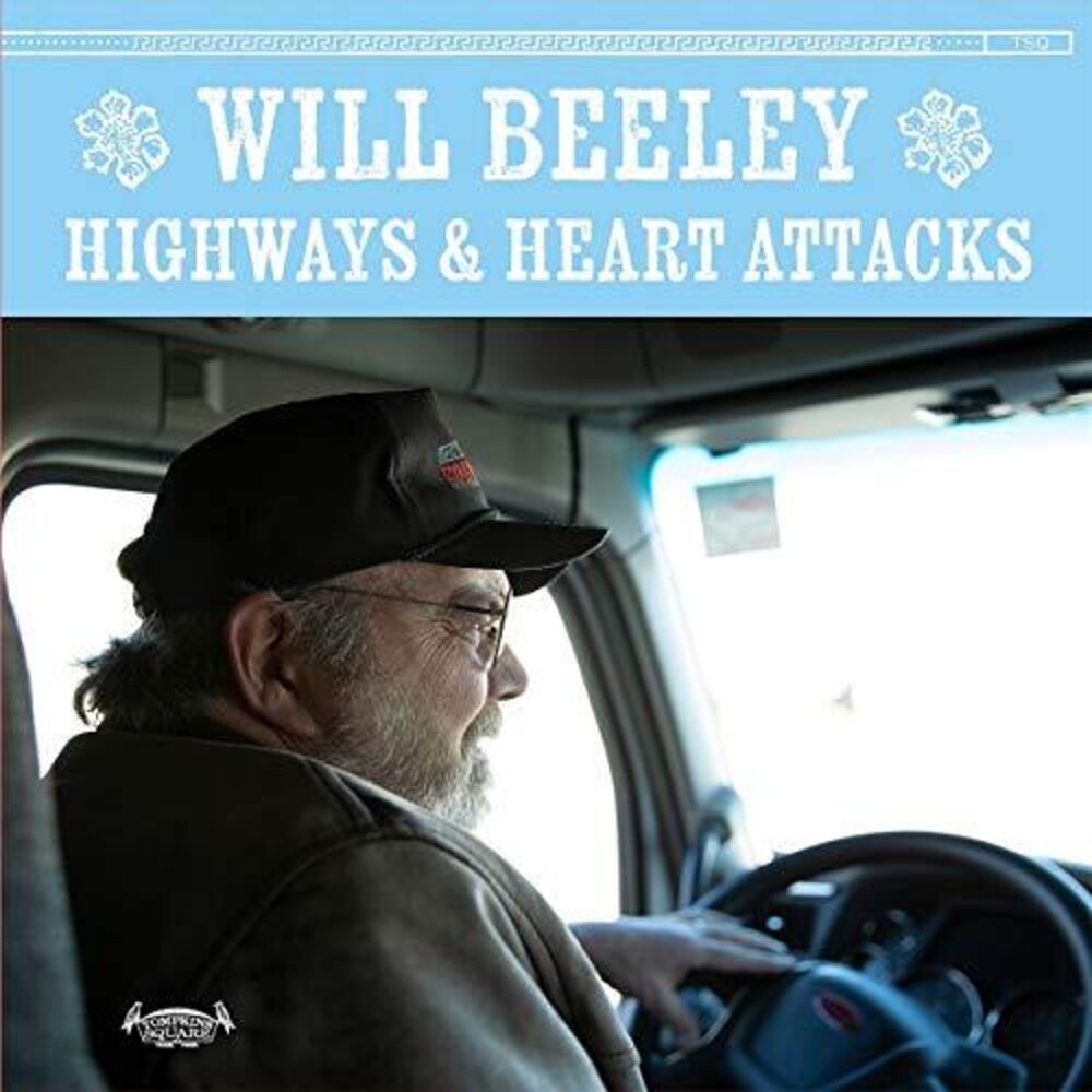 the album cover for Will Beeley - Highways & Heart Attacks [Digipak]