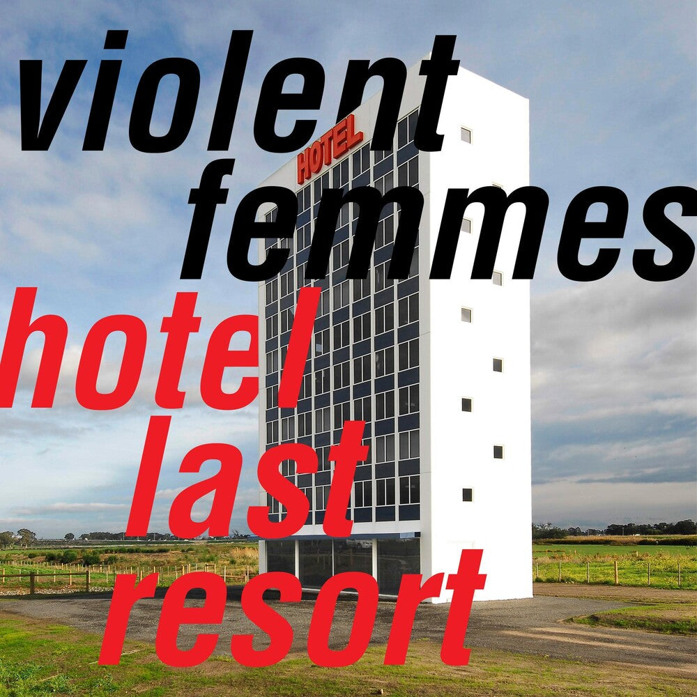 the album cover for Violent Femmes - Hotel Last Resort [LP]