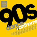 the album cover for 90s Dance Anthems / Various - 90s Dance Anthems / Various (Uk)