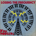 the album cover for Kris Rodgers - Losing the Frequency