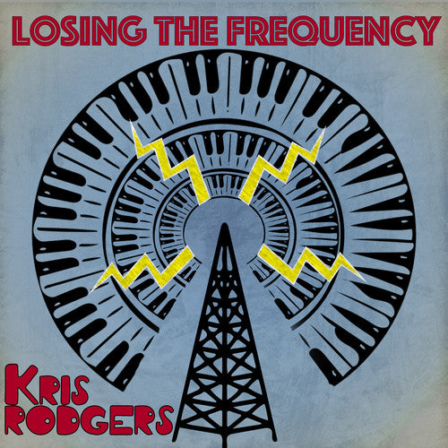 the album cover for Kris Rodgers - Losing the Frequency