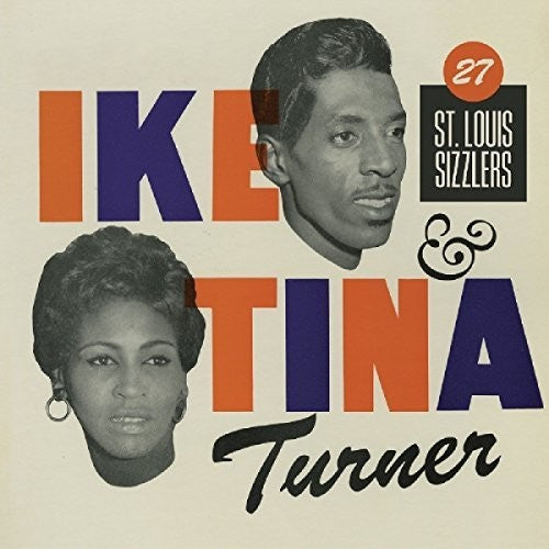 the album cover for Ike Turner & Tina - 27 St.Louis Sizzlers