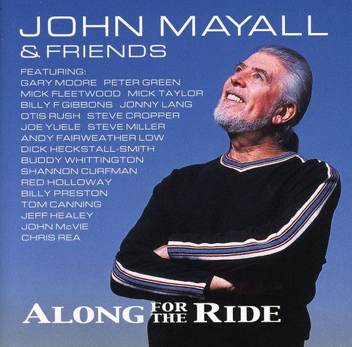 the album cover for John Mayall - Along for the Ride