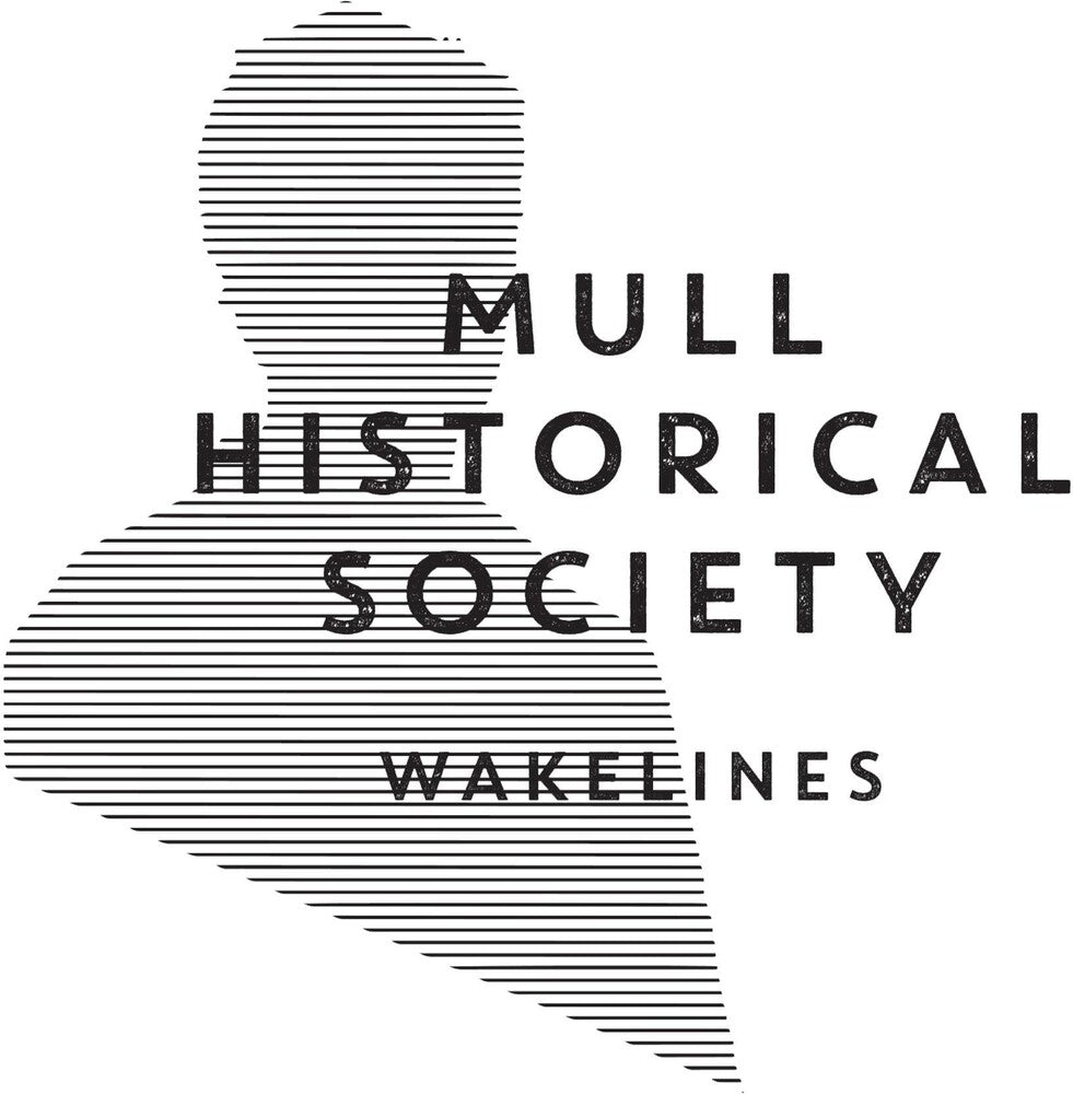 the album cover for Mull Historical Society - Wakelines