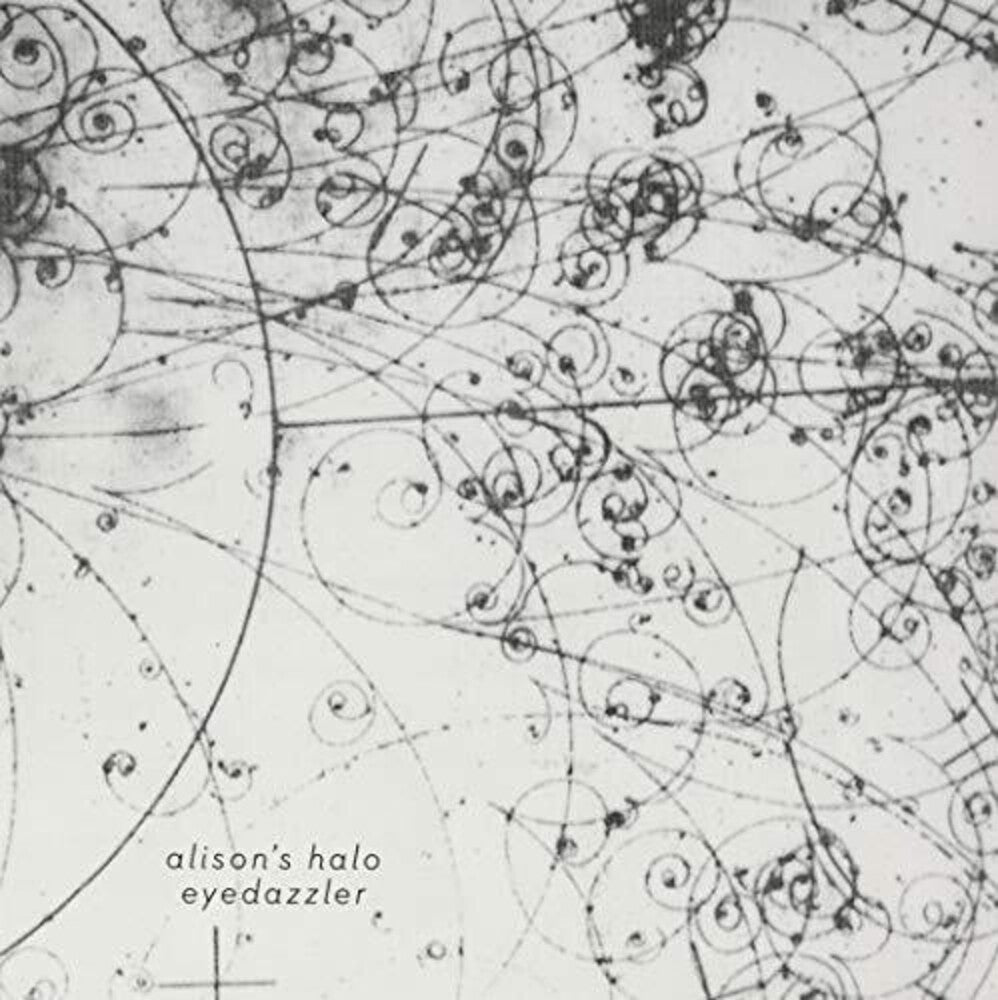 the album cover for Alisons Halo - Eyedazzler