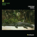 the album cover for Bruce Katz Band - Crescent Crawl (Can)