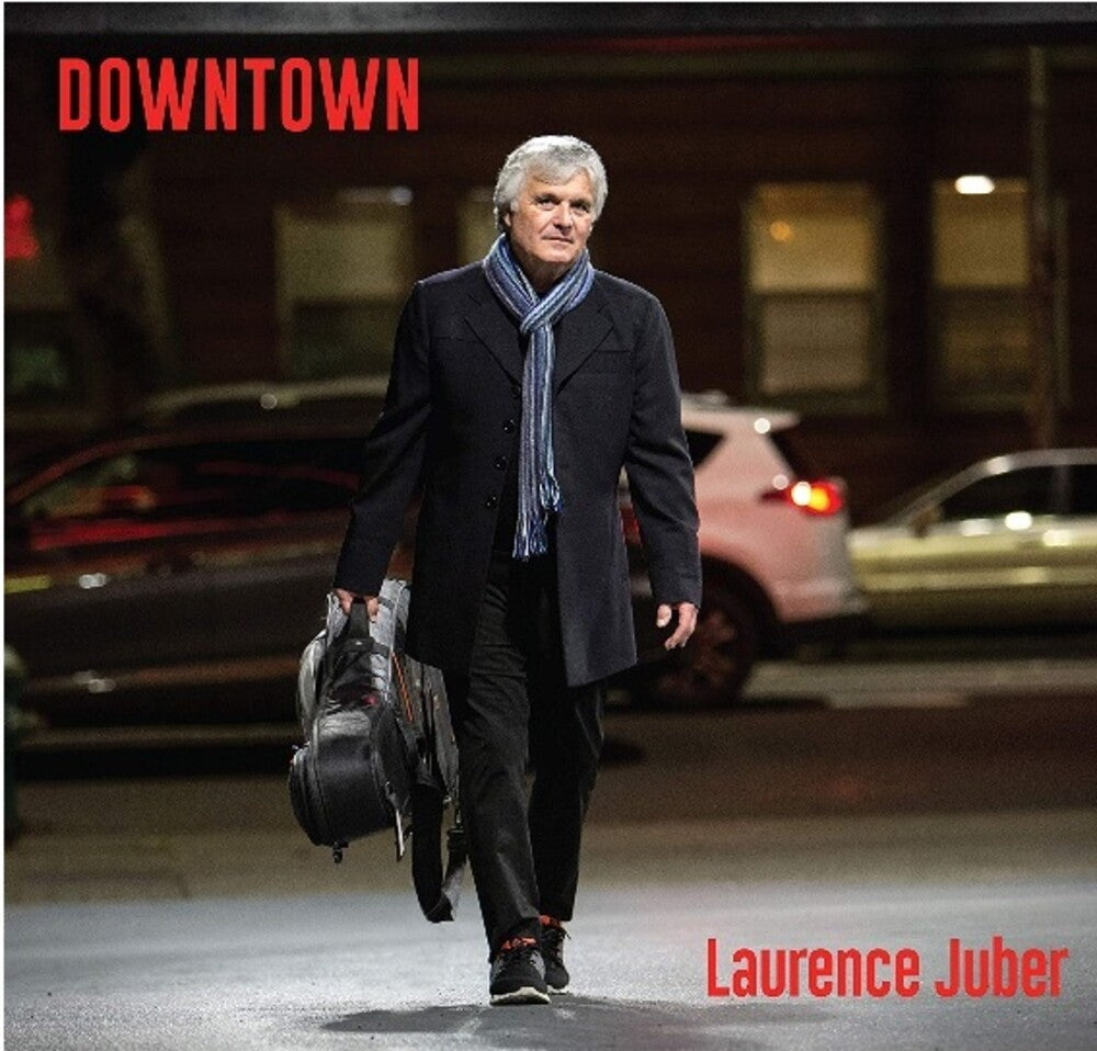 the album cover for Laurence Juber - Downtown