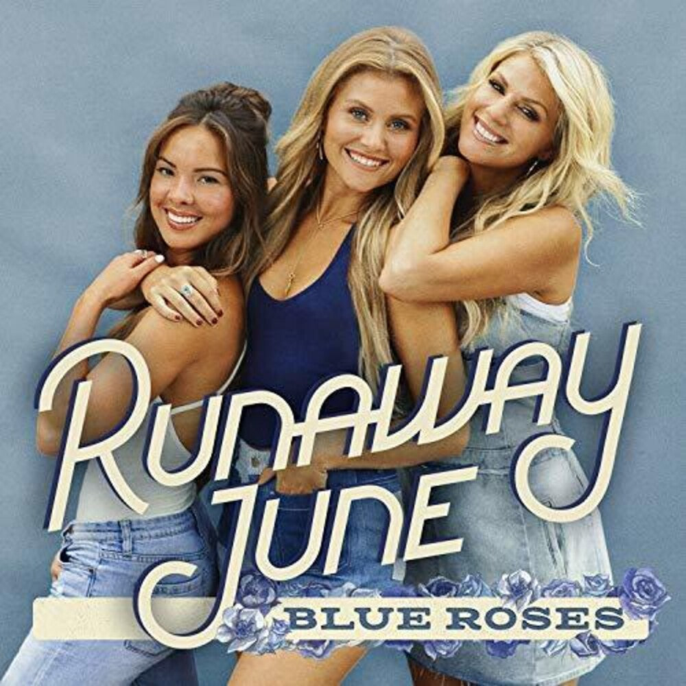 the album cover for Runaway June - Blue Roses