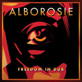 the album cover for Alborosie - Freedom In Dub