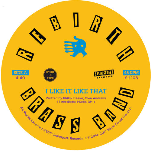 the album cover for Rebirth Brass Band - I LIke It Like That / Do It Again