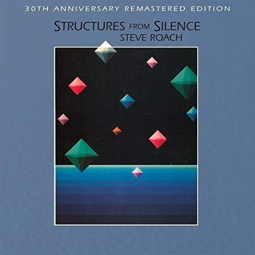 the album cover for Steve Roach - Structures From Silence [Remastered] [Reissue]