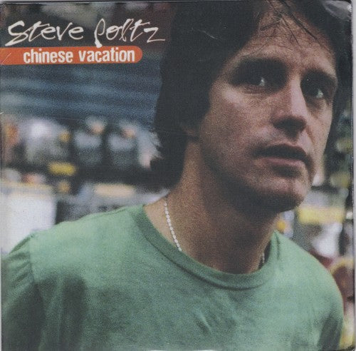 the album cover for Steve Poltz - Chinese Vacation