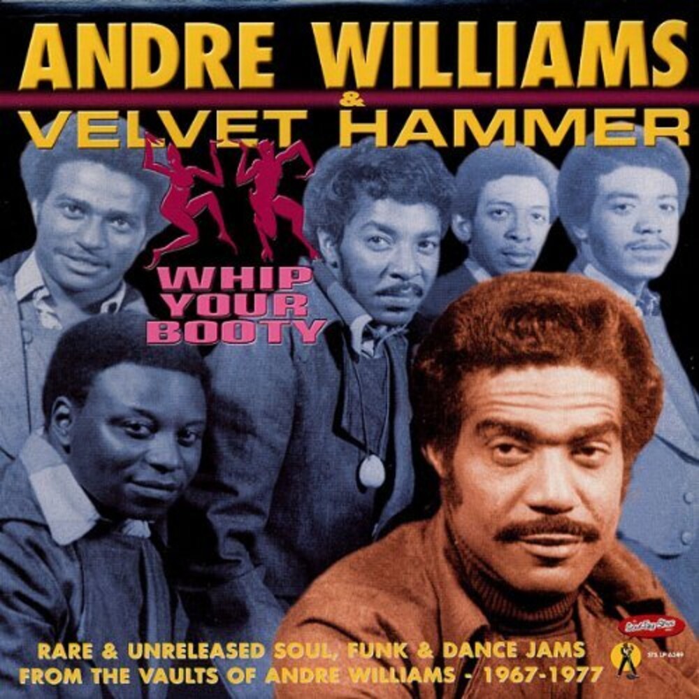 the album cover for Andre Williams - Whip Your Booty