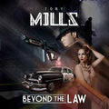 the album cover for Tony Mills - Beyond The Law [Digipak] (Ger)
