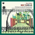 the album cover for Krasa / Freiburg / Gruters - Hans Krasa: Brundibar