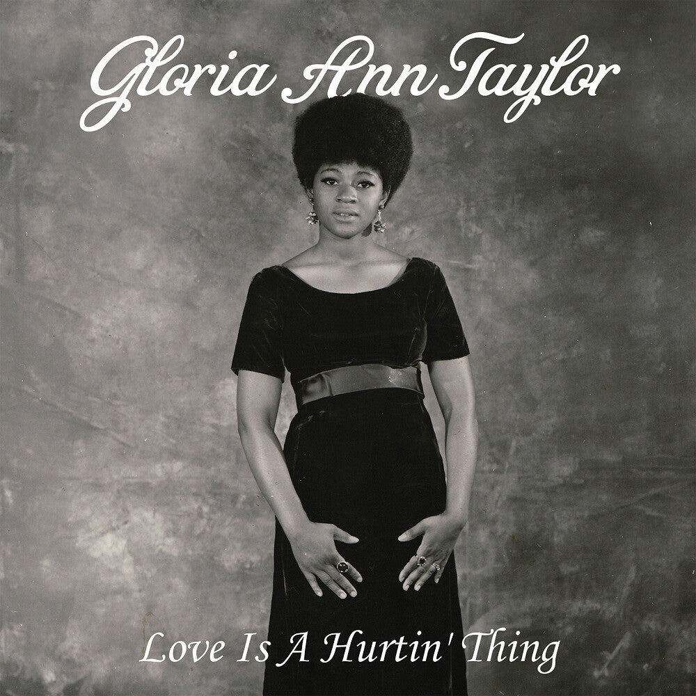 the album cover for Gloria Taylor  Ann - Love Is A Hurtin' Thing [LP]