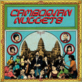 the album cover for Cambodian Nuggets / Various - Cambodian Nuggets