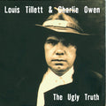 the album cover for Louis Tillett & Owen,Charlie - Ugly Truth