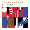 the album cover for Dj Yoda - Home Cooking
