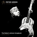 the album cover for Peter Green - Robert Johnson Songbook