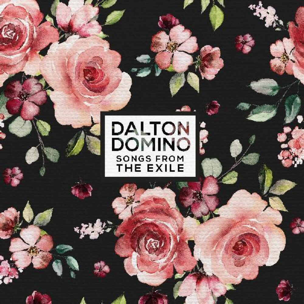 the album cover for Dalton Domino - Songs From The Exile