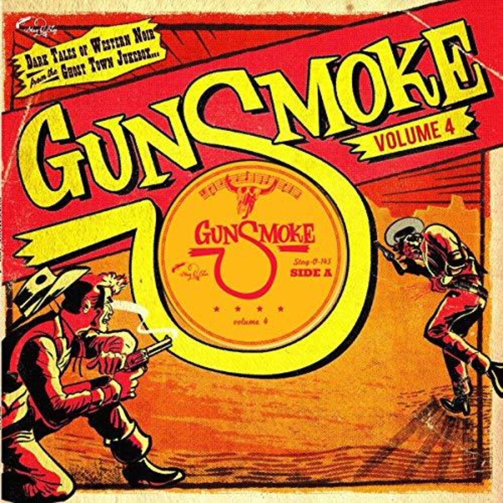 the album cover for Gunsmoke Volume 4 / Various 10in - Gunsmoke Volume 4