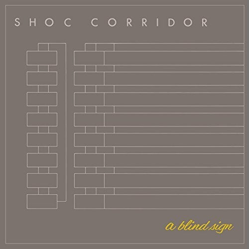 the album cover for Shoc Corridor - A Blind Sign