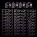 the album cover for Anna - Systems Breaking Down [Remastered]